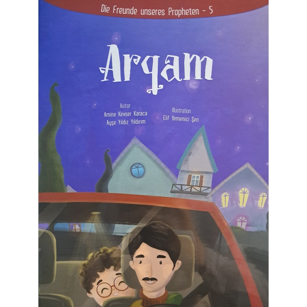 Die Freunde unseres Propheten 5 Hz Arqam -